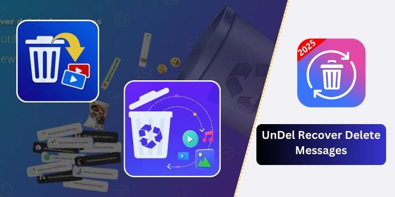 UnDel Recover Delete Messages – Restore Lost Chats Easily in 2025