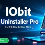 IObit Uninstaller Pro Download (Latest 2025 Version) - The Ultimate Uninstallation Tool