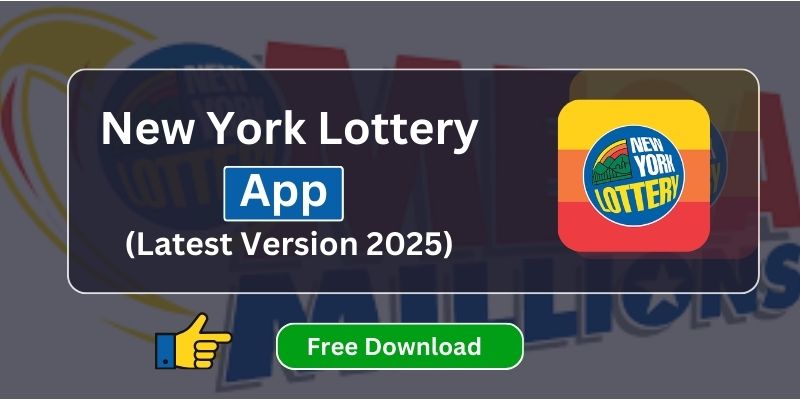 New York Lottery App: The Complete 2025 Guide