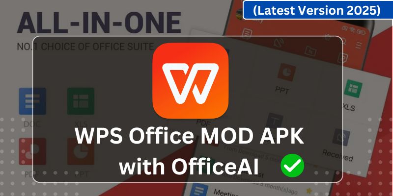 Download WPS Office with OfficeAI - Full Premium Unlocked (2025)
