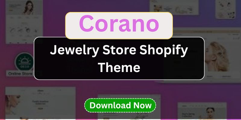 Corano – Jewelry Store Shopify Theme (2025) | Premium Shopify Theme for Jewelers
