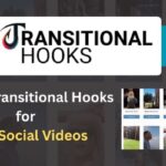 Master Transitional Hooks for Viral Social Videos