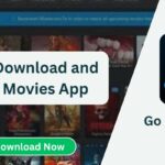 How to Download and Use Go Movies App
