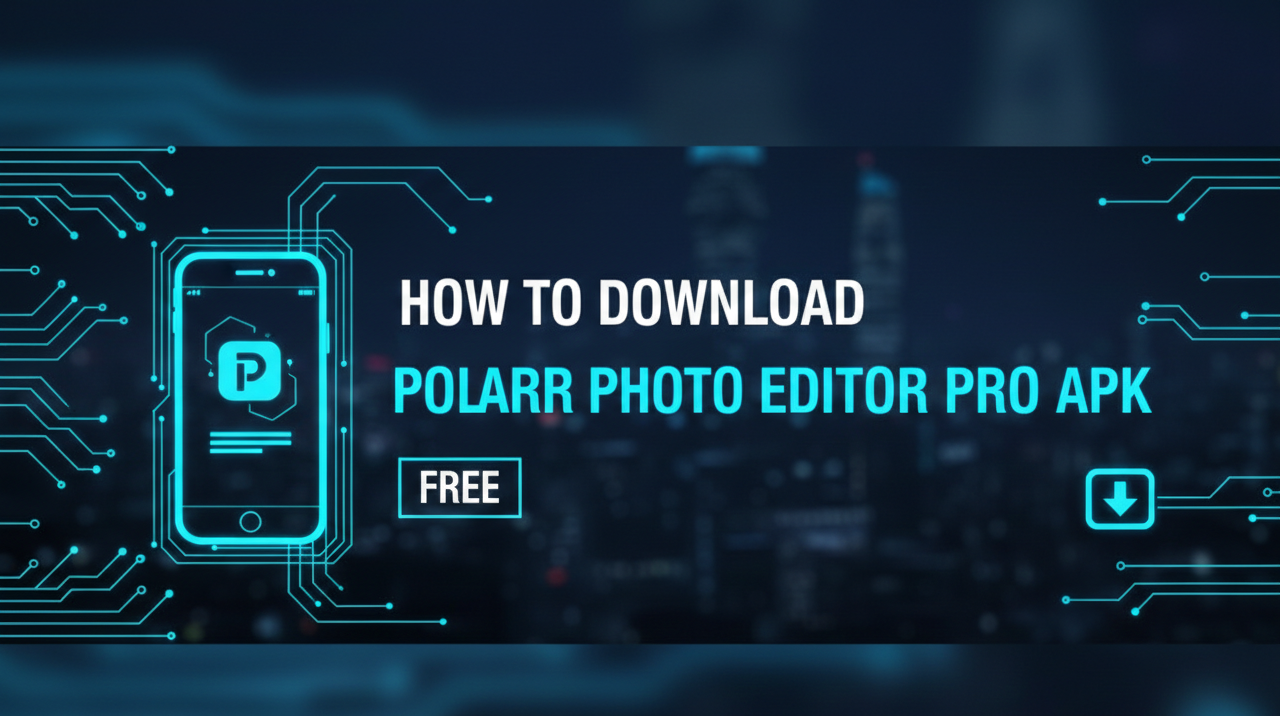 How to Download Polarr Photo Editor Pro APK Free